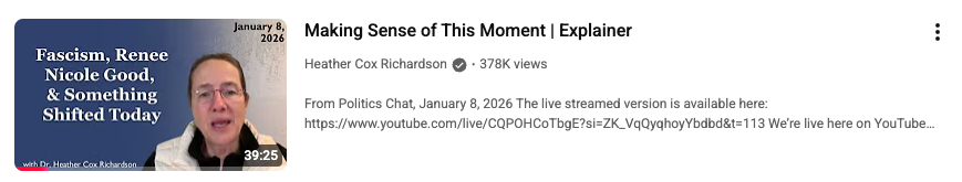 Politics Chat with Heather Cox Richardson 8 Jan 2026